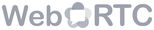 WebRTC